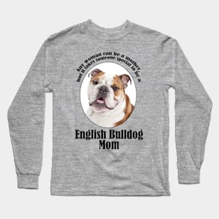 Bulldog Mom Long Sleeve T-Shirt